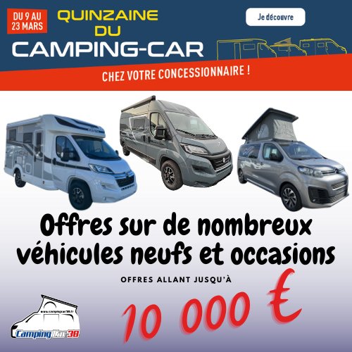 La quinzaine du camping car est là !!!