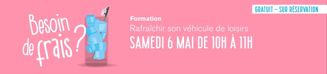 Formation gratuite : rafraîchir son véhicule de loisirs